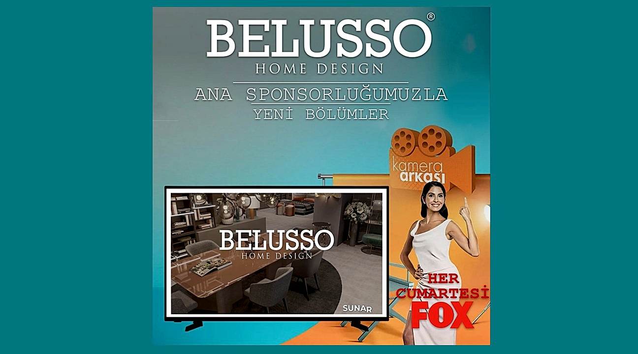 KAMERA ARKASI - Belusso Mobilya - Modoko Reklam Sponsorluğu | Belusso Modern Mobilya Dekorasyon, İç Mimarlık Desteği | Modoko | Masko